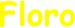Floro