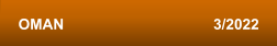 OMAN                                    3/2022