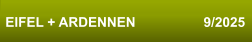 EIFEL + ARDENNEN                  9/2025