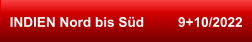 INDIEN Nord bis Süd         9+10/2022