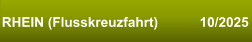 RHEIN (Flusskreuzfahrt)           10/2025