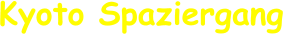 Kyoto Spaziergang