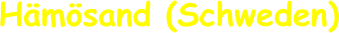 Hämösand (Schweden)